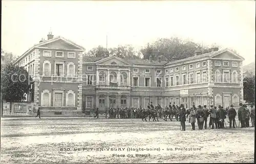 Le Puy en Velay La Prefecture Parade Kat. Le Puy en Velay