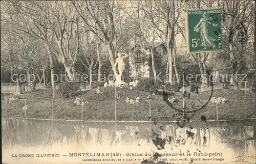 Montelimar Statue du Chasseur et le Rond point Serie La Drome illustree Stempel auf AK Kat. Montelimar
