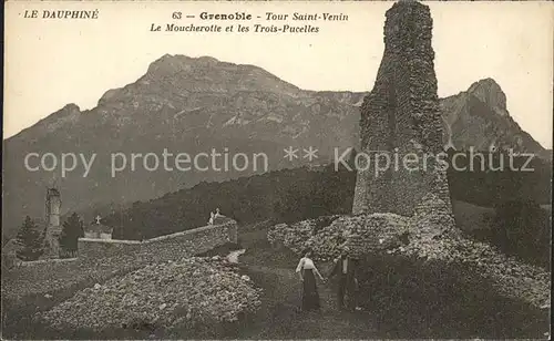 Grenoble Tour Saint Venin Le Moucherotte et les Trois Pucelle Ruines Kat. Grenoble