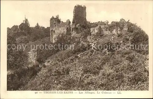 Thonon les Bains Les Allinges le Chateau Ruines Kat. Thonon les Bains