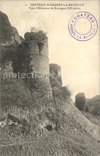 Arques la Bataille Chateau Tour d Eleonore de Bretagne Ruines Kat. Arques la Bataille