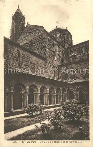 Le Puy en Velay Un Coin du Cloitre et la Cathedrale Kat. Le Puy en Velay