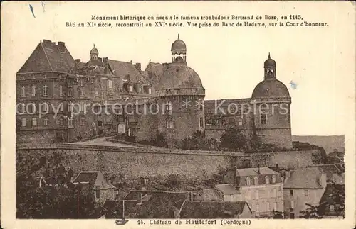 Hautefort Chateau XVIe siecle Bertrand de Born Monument historique Kat. Hautefort