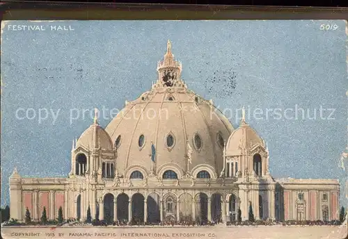 San Francisco California Festival Hall. Panama Pacific Int.Exposition 1915
 Kat. San Francisco