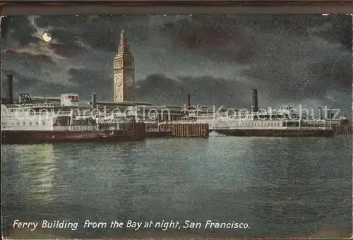 San Francisco California Ferry Building from the Bay at night Kat. San Francisco