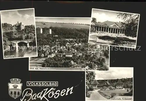 Bad Koesen Rudelsburg Blick vom Himmelreich Kurmittelhaus Med Badeanstalt Kat. Bad Koesen