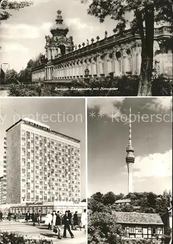 Dresden Zwinger Langgalerie mit Kronentor Interhotel Funkturm