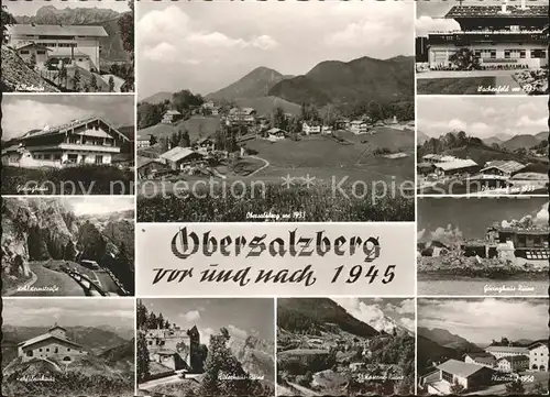 Obersalzberg vor und nach 1945 Kat. Berchtesgaden