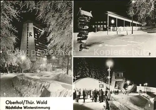 Oberhof Thueringen FDGB Erholungsheim Rennsteig Grossgaststaette Oberer Hof Renschlittenbahn Kat. Oberhof Thueringen