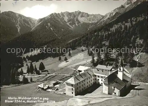 Matrei Osttirol Alpengasthof Maria Waldrast mit Blaser Kat. Matrei in Osttirol