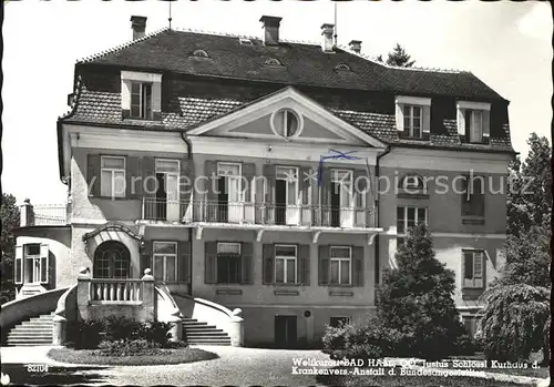 Bad Hall Oberoesterreich Justus Schoessl Kurhaus Kat. Bad Hall