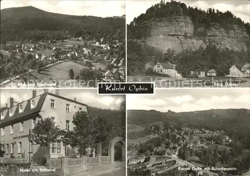 Oybin Blick zum Hochwald Berg Oybin Hotel am Bahnhof Scharfenstein Zittauer Gebirge Kat. Kurort Oybin