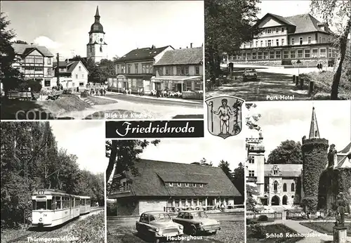 Friedrichroda Kirche Parkhotel Thueringerwaldbahn Heuberghaus Schloss Reinhardsbrunn Wappen Kat. Friedrichroda
