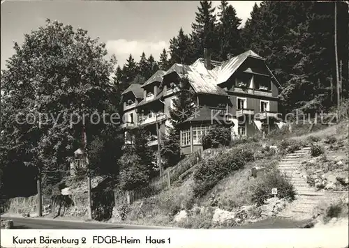 Baerenburg Sachsen FDGB Heim Haus 1 Kurort / Altenberg /Saechsische Schweiz-Osterzgebirge LKR