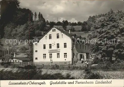 Lauenstein Erzgebirge Gaststaette Ferienheim Lindenhof Kat. Geising