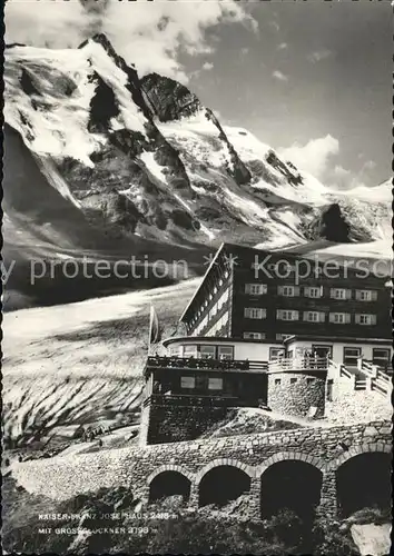 Heiligenblut Kaernten Kaiser Franz Josef Haus Bergrestaurant Grossglockner Hochalpenstrasse Pasterzengletscher Kat. Heiligenblut