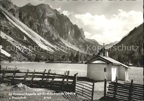 Neustift Stubaital Tirol Kapelle im Pinnistal mit Kirchdachspitze und Pinnisjoechl Stubaier Alpen Kat. Neustift im Stubaital