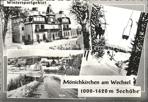 Moenichkirchen Hotel Wintersportgebiet Sessellift Kat. Moenichkirchen am Wechsel