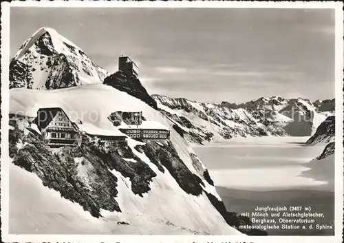 Jungfraujoch mit Moench und Aletschgletscher Berghaus Observatorium Kat. Jungfrau