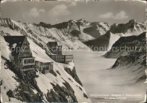 Jungfraujoch mit Moench und Aletschgletscher Berghaus Observatorium Kat. Jungfrau