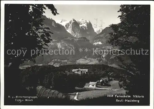 Hasleberg Ferienheim Viktoria Wetterhorngruppe Eiger Moench Kat. Meiringen