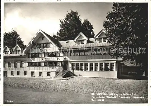 Schwellbrunn Ferienheim Thalwil Gasthaus Hirschen Kat. Schwellbrunn