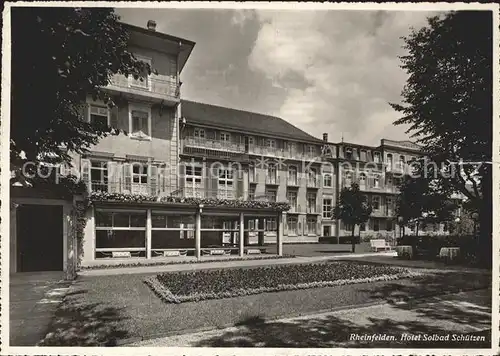 Rheinfelden AG Hotel Solbad Schuetzen Kat. Rheinfelden