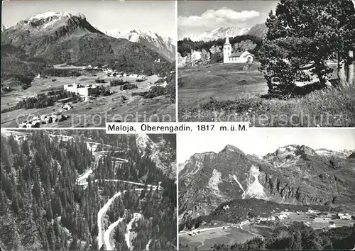 Maloja GR Teilansichten Kirche Alpenpanorama Oberengadin Gebirgsstrasse / Maloja Graubuenden /Bz. Maloja