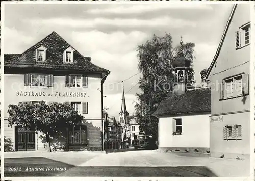 Altstaetten SG Gasthaus zum Frauenhof Kat. Altstaetten