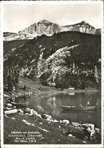 Naefels Obersee Bootsfahrt Bergsee mit Rautispitz Berggasthaus Obersee Kat. Naefels