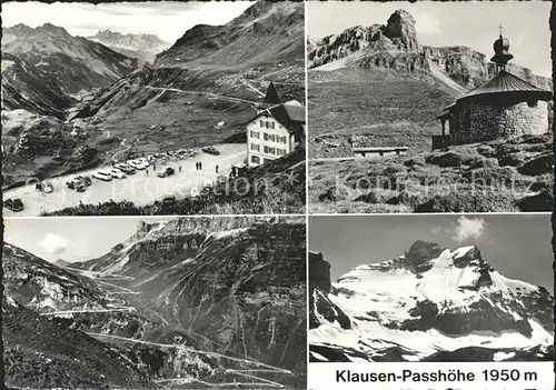 Klausenpass Alpenpass Berghotel Passhoehe Kapelle Alpenpanorama Kat. Klausen