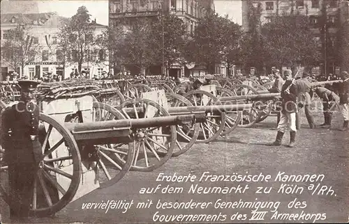 Koeln Rhein Eroberte Frazoesische Kannonen auf dem Neumarkt / Koeln /Koeln Stadtkreis