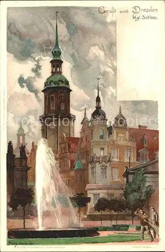 Dresden Koenigliches Schloss Kuenstlerkarte Kley / Dresden /Dresden Stadtkreis