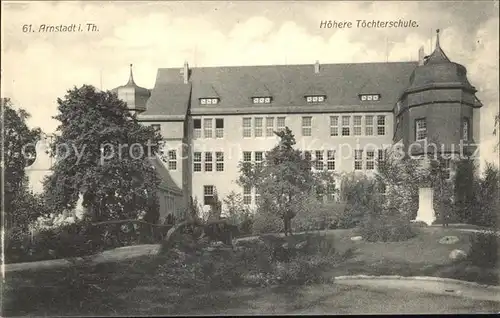 Arnstadt Ilm Hoehere Toechterschule / Arnstadt /Ilm-Kreis LKR