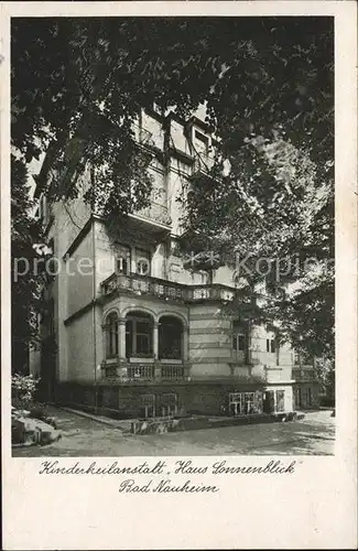 Bad Nauheim Kinderheilanstalt Haus Sonnenblick / Bad Nauheim /Wetteraukreis LKR