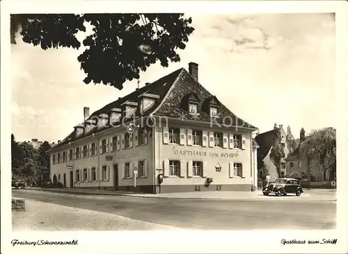 Freiburg Breisgau Gasthaus zum Schiff / Freiburg im Breisgau /Breisgau-Hochschwarzwald LKR