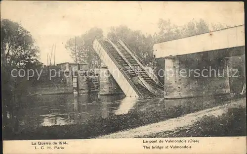 Valmondois Le Pont Guerre de 1914 Truemmer 1. Weltkrieg / Valmondois /Arrond. de Pontoise