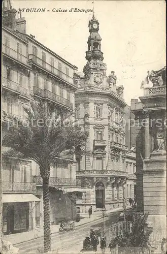 Toulon Var Caisse d'Epargne / Toulon /Arrond. de Toulon