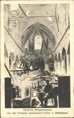 Montfaucon-d Argonne zerschossene Kirche Westlicher Kriegsschauplatz 1. Weltkrieg / Montfaucon-d Argonne /Arrond. de Verdun