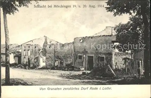 Rode zerstoertes Dorf Rode Schlacht bei Moerchingen 1914 1. Weltkrieg / Morhange /Arrond. de Forbach