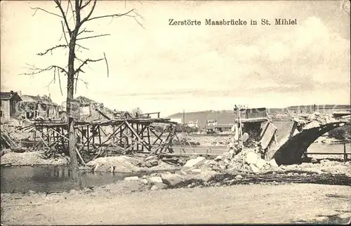 Saint-Mihiel Zerstoerte Maasbruecke 1. Weltkrieg Westlicher Kriegsschauplatz Nr. 266 / Saint-Mihiel /Arrond. de Commercy