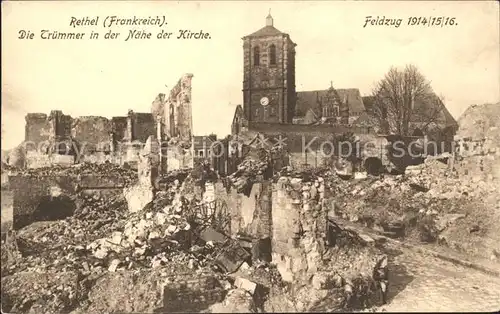 Rethel Ardennes Kirche Feldzug 1914-1916 Truemmer 1. Weltkrieg / Rethel /Arrond. de Rethel