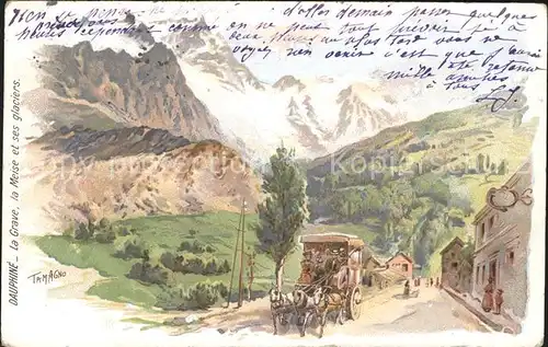 La Grave La Meise et ses glaciers Kuenstlerkarte / La Grave /Arrond. de Briancon