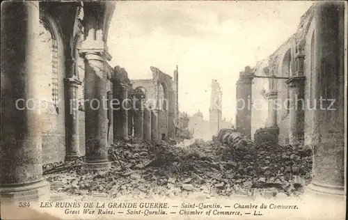 Saint-Quentin Ruines Grande Guerre Truemmer 1. Weltkrieg / Saint-Quentin /Arrond. de Saint-Quentin
