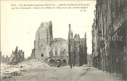 Arras Pas-de-Calais Ruines Hotel de Ville Grande Guerre Truemmer 1. Weltkrieg / Arras /Arrond. d Arras