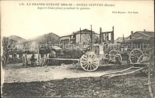 Somme-Suippe Grande Guerre 1914-18 Place 1. Weltkrieg / Somme-Suippe /Arrond. de Chalons-en-Champagne