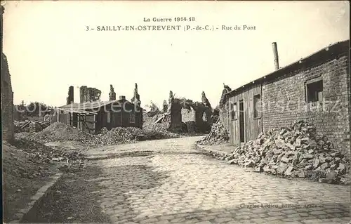 Sailly-en-Ostrevent Rue du Pont Ruines Grande Guerre Truemmer 1. Weltkrieg / Sailly-en-Ostrevent /Arrond. d Arras