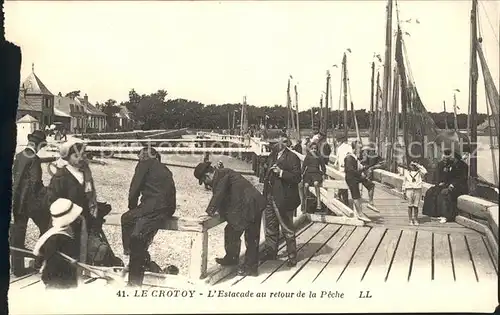 Le Crotoy Estacade au retour de la Peche / Le Crotoy /Arrond. d Abbeville