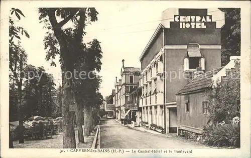 Capvern Central Hotel et le Boulevard / Capvern /Arrond. de Bagneres-de-Bigorre