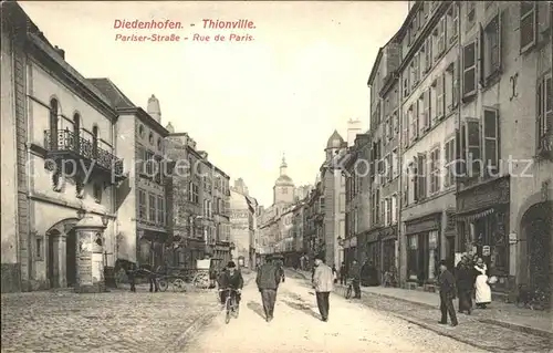 Diedenhofen Pariser Strasse Rue de Paris / Thionville /Arrond. de Thionville-Est